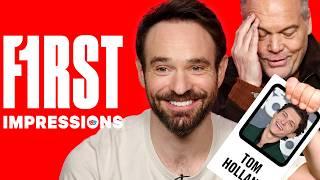 Daredevil's Charlie Cox Does His Best Tom Holland Impression | First Impressions