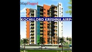 Kochi | Lord Krishna Airport Suites Block VIII:Lord Krishna Builders:Nedumbassery | MapFlagged