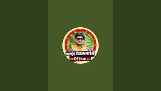 Majnu Deewana Official is live
