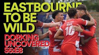 Eastbourne To Be Wild | Dorking Uncovered S5:E8