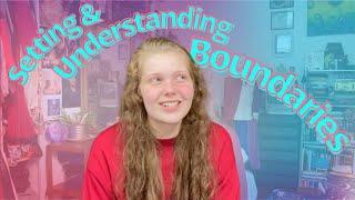 Setting & Understanding Boundaries as an Autistic Person