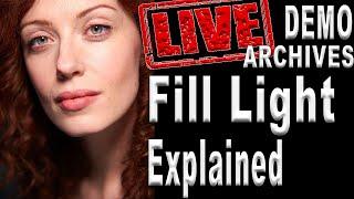 Fill Light Explained | Live Demo Archives