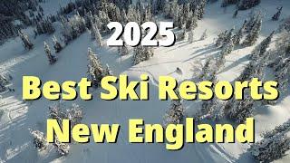 Best Ski Resorts New England