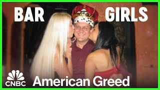 The Bar Girls Scam | American Greed