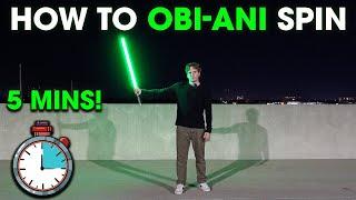 HOW TO: Obi-Ani Spin (Lightsaber Tutorial)