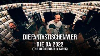 Die Fantastischen Vier - Die Da 2022 (Offizielles Musikvideo)