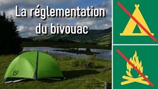 Réglementation du bivouac et camping sauvage | Illégal ! Que risque t-on !?