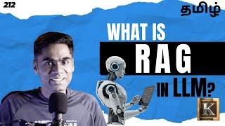 What is RAG in LLM? | Retrieval-Augmented Generation Explained in Tamil | Karthik's Show