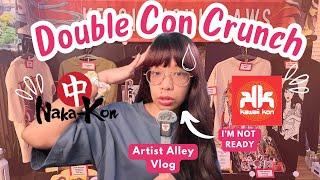 Double Con Crunch | Prepping for Kawaii Kon AND Naka-Kon at the Same Time | Artist Alley Vlog