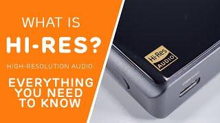 What is Hi Res Audio?