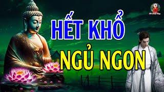 Mỗi Tối Nghe Phật Dạy Ngủ Ngon Cuộc Sống Bình An, May Mắn Đến Ào Ào #Hay