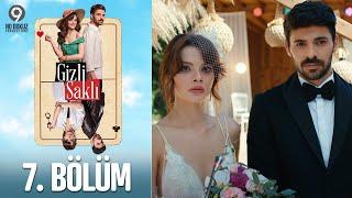 Gizli Saklı 7. Bölüm