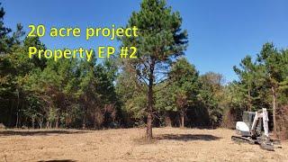 EP #2 20 acre project property clearing land for new driveway & home site