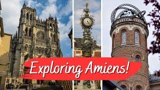 AMIENS Travel Guide! -- Jules Verne House, Cathedral, Parks, and MORE! -- France Vlog