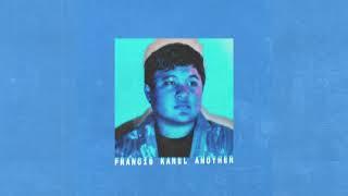 Francis Karel - Another (Official Audio)