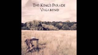 The King's Parade - Vagabond (Official Audio)