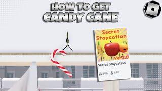 How to get Candy Cane In Secret Staycation | Roblox