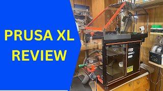 PRUSA XL REVIEW: A Big 3D Printer with Lots of Features