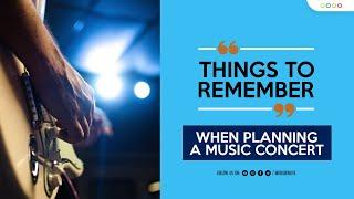 Things to Remember When Planning a Music Concert | How to Plan a Music Concert