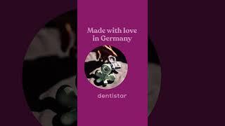 Dentistar | Made in Germany