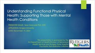 PREP Webinar: Understanding Functional Physical Health: Supporting Those w/ Mental Health Conditions