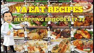 Ya’Eat Cooking Channel Recapping Video Recipe Episodes 17-32 - Ya'Eat Italian and Seafood?