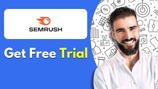 How to Get Semrush Free Trial (2025)