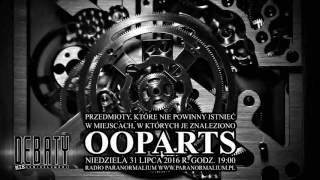 XI Debata (nie)kontrolowana: Ooparts - Przedmioty, które nie powinny istnieć