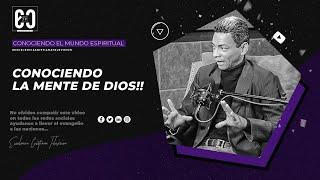 CONOCIENDO LA MENTE DE DIOS | #zonasobrenatural