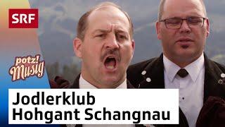 Jodlerklub Hohgant Schangnau: Waldfluh-Jutz | Potzmusig | SRF