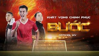 BƯỚC - Khát vọng chinh phục | Tiến Linh - Dũng Joon - Duy Khôi | Official MUSIC VIDEO