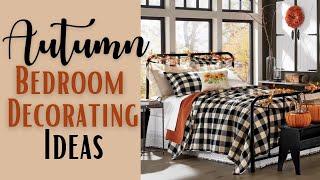 Autumn Bedroom Decorating Ideas