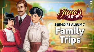 Memoirs Album 7: Family Trips is now available!