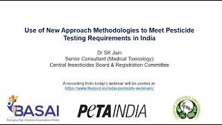 Use of new approach methodologies to meet pesticide testing requirements in India