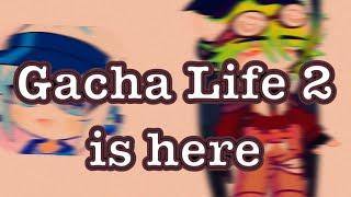 Gacha Life 2!!! | Gacha Life 2 | Gacha Club | Gacha Life