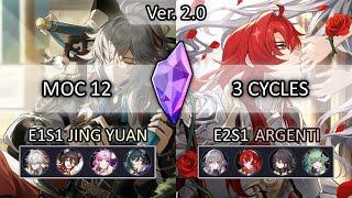 E1S1 Jing Yuan & E2S1 Argenti | Memory of Chaos 12 | Honkai Star Rail 2.0