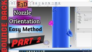 E3d Nozzle orientation | Create Equipment in E3d tutorial | E3d Equipment Modelling Part 2 | BB