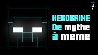 HEROBRINE : Du mythe au mème - Enquête N°1 [Minecraft]