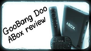 GooBang Doo Android ABox Review