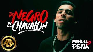 Manuel Peña - De Negro el Chavalon (Video Oficial)