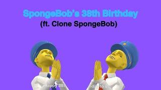 SpongeBob’s 38th Birthday (ft. Clone SpongeBob)