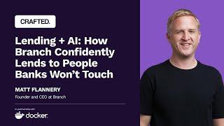 How Branch Confidently Lends to People Banks Won’t Touch | Matt Flannery (Founder, CEO of Branch)