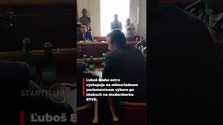 Ľuboš Blaha ostro vystupuje na mimoriadnom parlamentnom výbore po útokoch na moderátorku RTVS