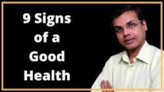 9 Signs You Are on the Path to Good Health