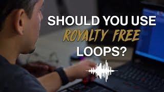 Should You Use Royalty Free Loops? | Music Royalty Breakdown