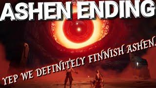 ASHEN ENDING THAT WE DEFINITELY DID......