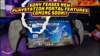 SONY TEASES PLAYSTATION PORTAL FEATURES COMING SOON!! MUST WATCH!