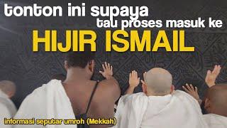 Peraturan baru masuk ke Hijr Ismail (Kabah), Masjidil Haram