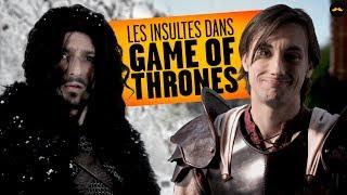 Les Insultes dans Game of Thrones (Lucien Maine)