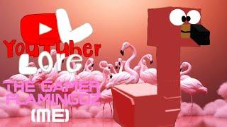 YouTuber Lore | @S1LLY_GAMER_FLAMINGOZ_RUSH